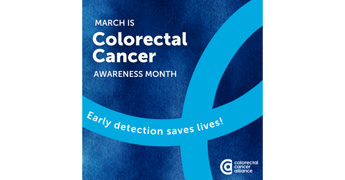 March Marks a Meaningful Milestone for the Colorectal Cancer Alliance ...