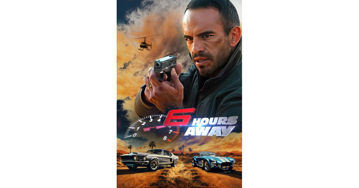 Freestyle Digital Media Acquires Action Feature “6 Hours Away” For 