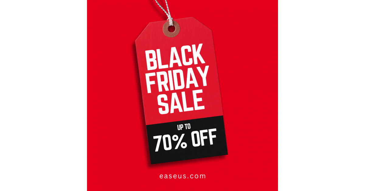 Official EaseUS Black Friday 2024 Sale Now Live Deals Identified by