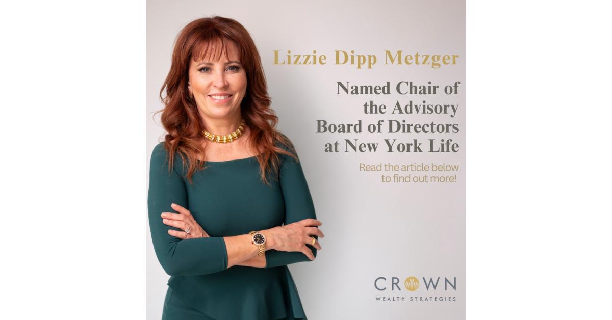 Lizzie Dipp Metzger Appointed as Chair of NY Life's Advisory Board