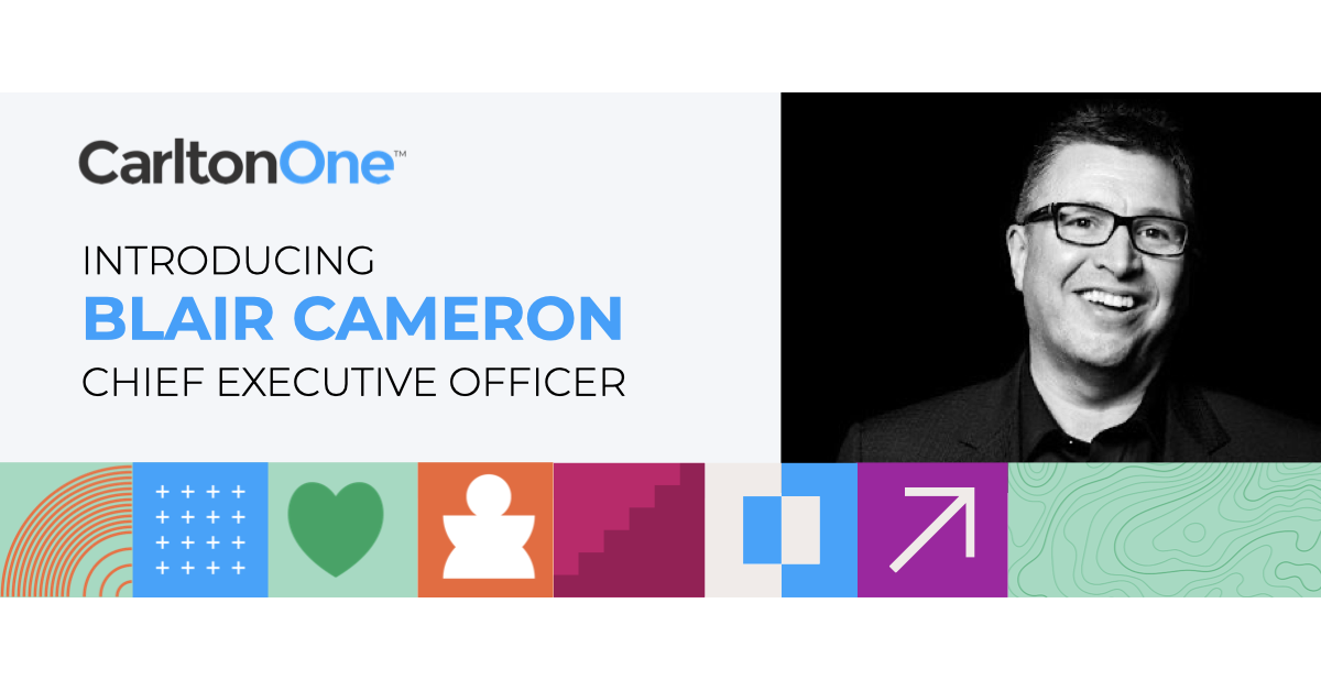 Blair Cameron Joins CarltonOne as CEO, Driving Growth in Employee Engagement & Loyalty