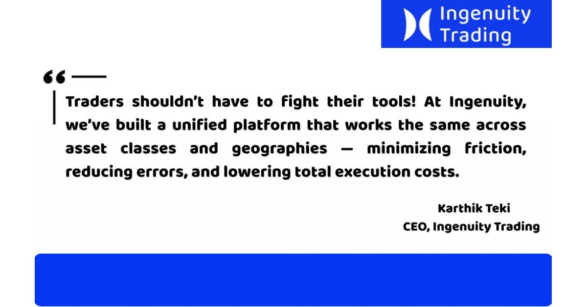 Naz Al-Khudairi Joins Ingenuity Trading to Transform Institutional Execution