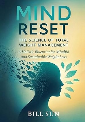 The Case Against Diet and Exercise Dogma: Researcher Introduces Innovative Blueprint for Sustainable Weight Loss