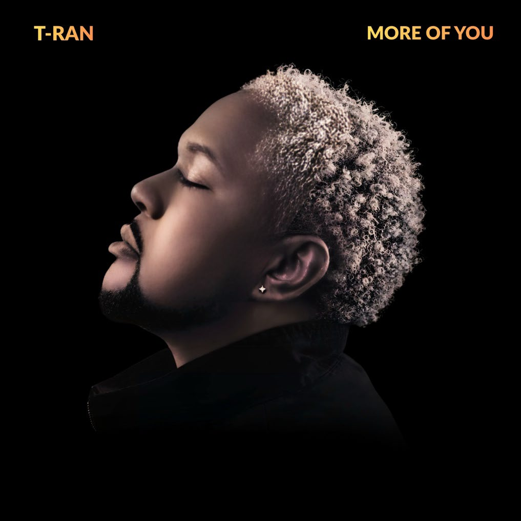 T-RAN Releases New Gospel Single ‘More of You’, Inviting Listeners Into a Message of Faith and Surrender
