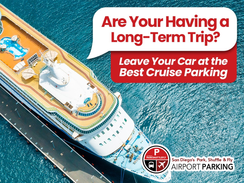 SD Park, Shuttle & Fly Offers Convenient Cruise Terminal Parking in San Diego