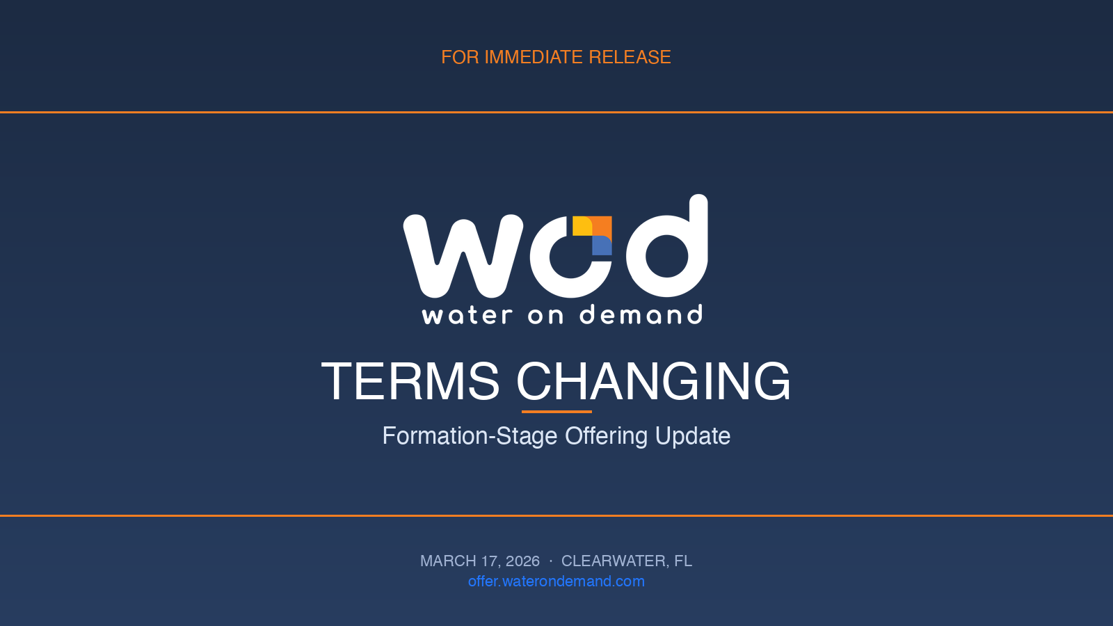 Water On Demand Announces Terms Changing for Accredited Investor Offering
