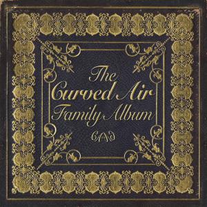 Curved Air - The Curved Air Family Album Cover