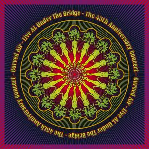 Curved Air - Live at Under the Bridge Cover