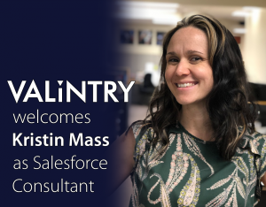 VALiNTRY360 Welcomes Kristin Mass as New Salesforce Consultant