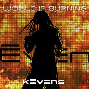 Kēvens - World Is Burning album cover
