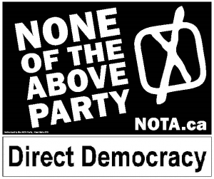 None of the Above Direct Democracy Party 