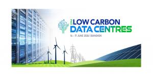 Bangkok summit puts low-carbon data centers in focus