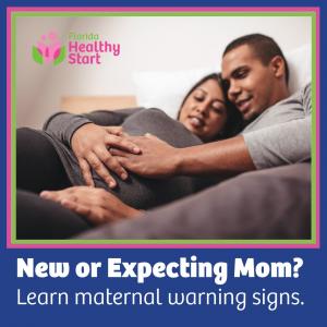 Florida Healthy Start and Sunshine Health launch maternal warning signs campaign