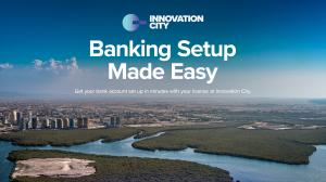 Innovation City folds corporate banking into UAE company setup