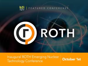 ROTH brings uranium, fuel and fusion companies to New York investor conference