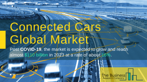 Connected Cars Market Global Report