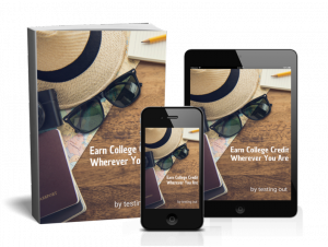 Learn More Download the FREE eBook " Earn College Credit Wherever You Are"