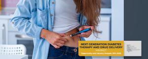 Next Generation Diabetes Therapy and Drug Delivery Market