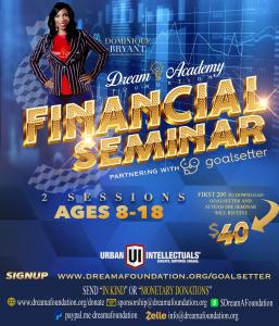 Dream Academy Foundation and GoalSetter to host Financial Seminar