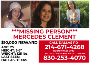 Mercedes Clement disappeared on October 11, 2020. Her car was found abandoned with her personal effects two days later.