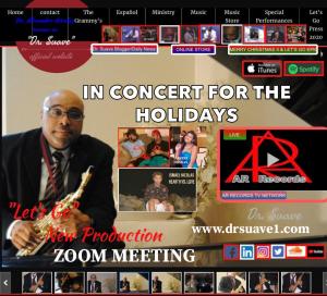 RECORDING ARTIST Dr. Alexander Nicolas known as “Dr. Suave” ANNOUNCES HIS VIA-ZOOM MEETING MUSIC CONCERTS SERIES FOR THE HOLIDAYS 2020 AND THE SPRING 2021.