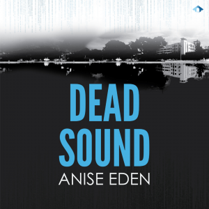 Graphic of Dead Sound by Anise Eden