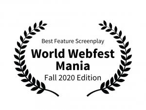 Screenplay “The Love Hex or Nicest Flings in Mexico” by Mike Meier wins “Best Feature Screenplay” at World Webfest Mania's Feature Screenplay competition