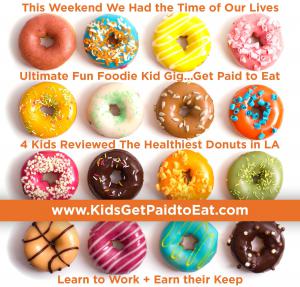 In December 2020, Recruiting for Good created super sweet community gig 'Kids Get Paid to Eat.' On the gig kids tasted and reviewed LA's Healthiest Donuts. #kidsgetpaidtoeat #donutsgoodforyou www.KidsGetPaidtoEat.com