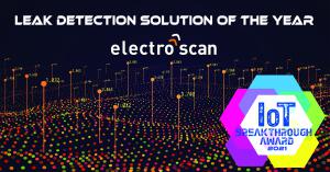 California-based Electro Scan Inc. Wins the Prestigious "Leak Detection Solution of the Year" Award for 2021 as first technology to accuracy locate & measure leakage in Gallons per Minute or Liters per Second.