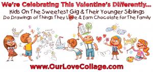 Kids that land The Sweetest Gig and their younger siblings participate in fun creative project #ourlovecollage #thesweetestgig www.OurLoveCollage.com