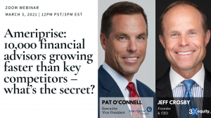 3xEquity Webinar With Ameriprise Pat O'Connell and Jeff Crosby