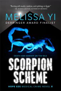 Scorpion Scheme:  DEATH AND DANGER ON THE NILE Hope Sze Medical Crime 8