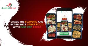 Experience Great Food at JustEatGreat