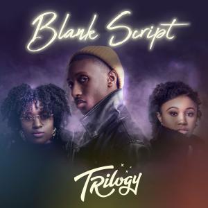Trilogy "Blank Script" Cover