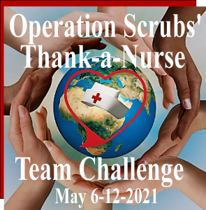 Thank-a-Nurse Team Challenge Global Nurse-Honoring Mission