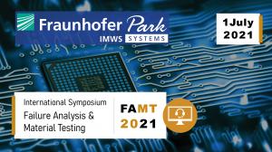 International Symposium on Failure Analysis and Material Testing - FAMT 2021 