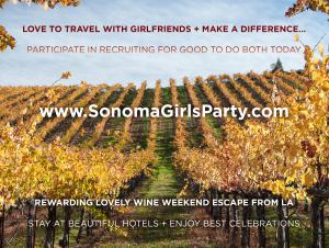 Lovely Girls Party and participate in Recruiting for Good to enjoy exclusive travel and experience the world's best parties #sonomagirlsparty #lovelygirlsparty www.SonomaGirlsParty.com
