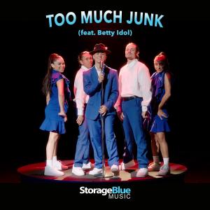 "Too Much Junk" (feat. Betty Idol) by StorageBlue Music Single Cover
