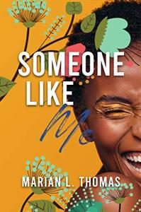 Someone Like Me by Marian L. Thomas cover art