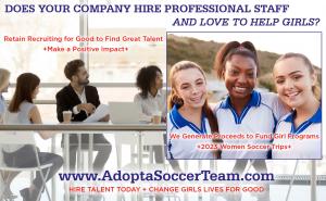 Retain Recruiting for Good to Adopt a Soccer Team and Help Fund Trips to 2023 Women Soccer #2023WomenSoccer www.AdoptaSoccerTeam.com