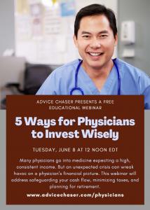 Webinar information on how physicians can invest wisely