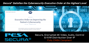 PESA Fully Complies with Executive Order CNSA Cybersecurity Objectives