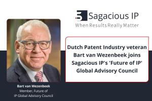 Dutch Patent Industry veteran Bart van Wezenbeek joins Sagacious IP’s 'Future of IP' Global Advisory Council