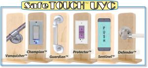 SafeTOUCH® UVC Products: Door Lever, Push, Pull, Railings and Light Switches