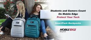 Students and Gamers Count On Mobile Edge to Protect and Organize their Tech