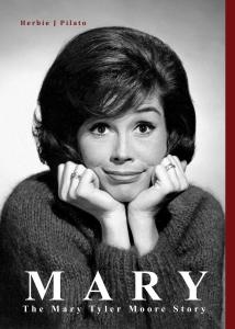 Cover, "MARY: THE STORY OF MARY TYLER MOORE"