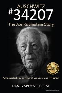 Front cover of the award-winning, bestselling book: Auschwitz #34207 The Joe Rubinstein Story