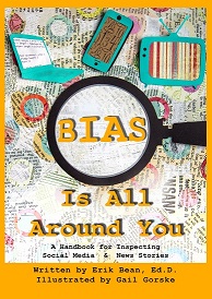Bias Is All Around You: A Handbook for Inspecting Social Media & News Stories