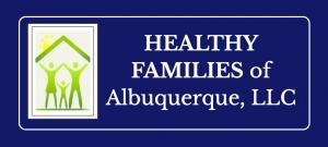 Healthy Families of Albuquerque, LLC is a counseling and parenting education agency dedicated to helping families by providing a variety of clinical services within the community