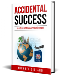 Accidental Success by Michael Dillard